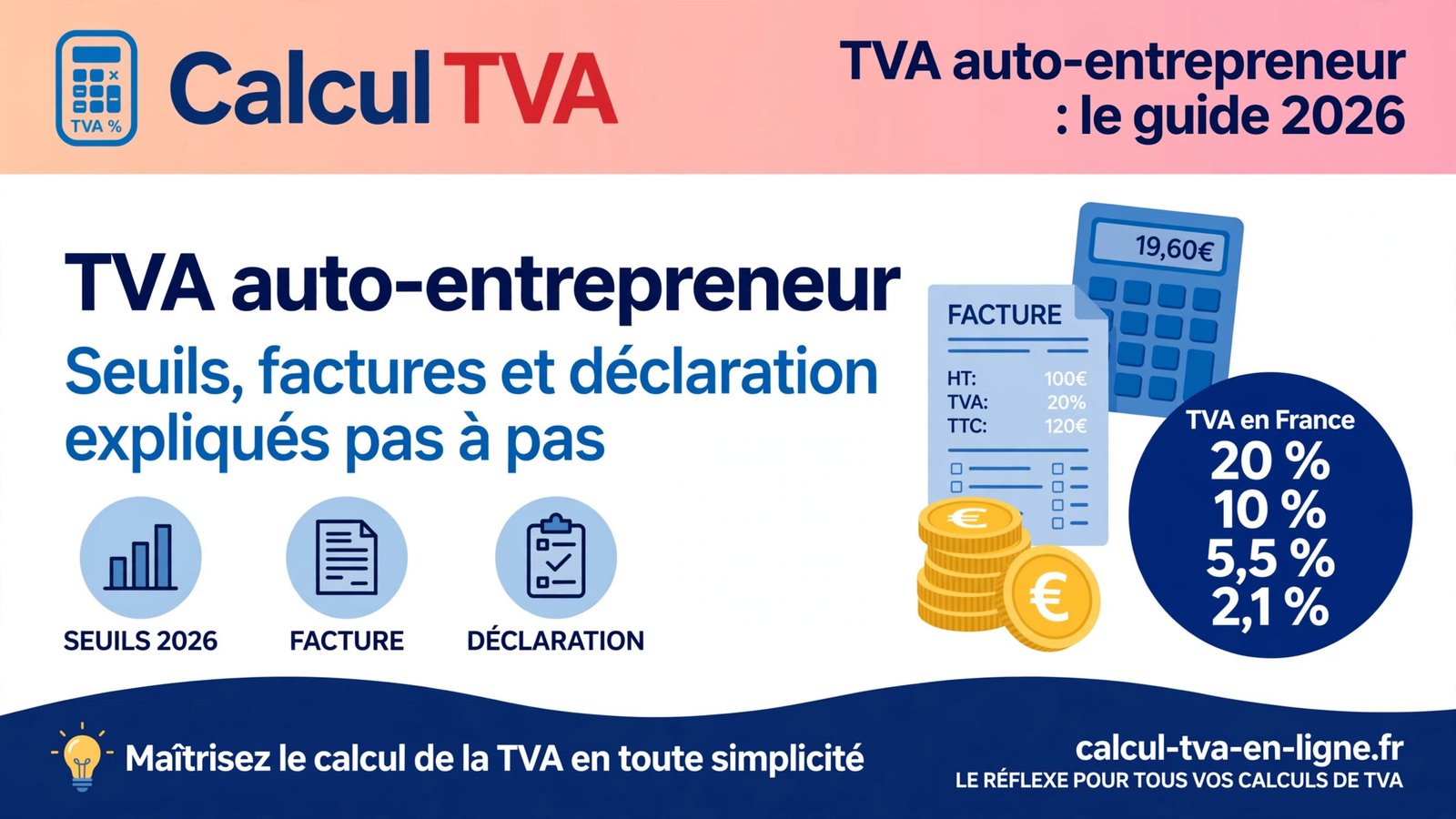 TVA auto-entrepreneur : seuils, facture et déclaration — guide 2026