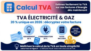 Read more about the article TVA électricité et gaz : décryptez votre facture d’énergie en 2026