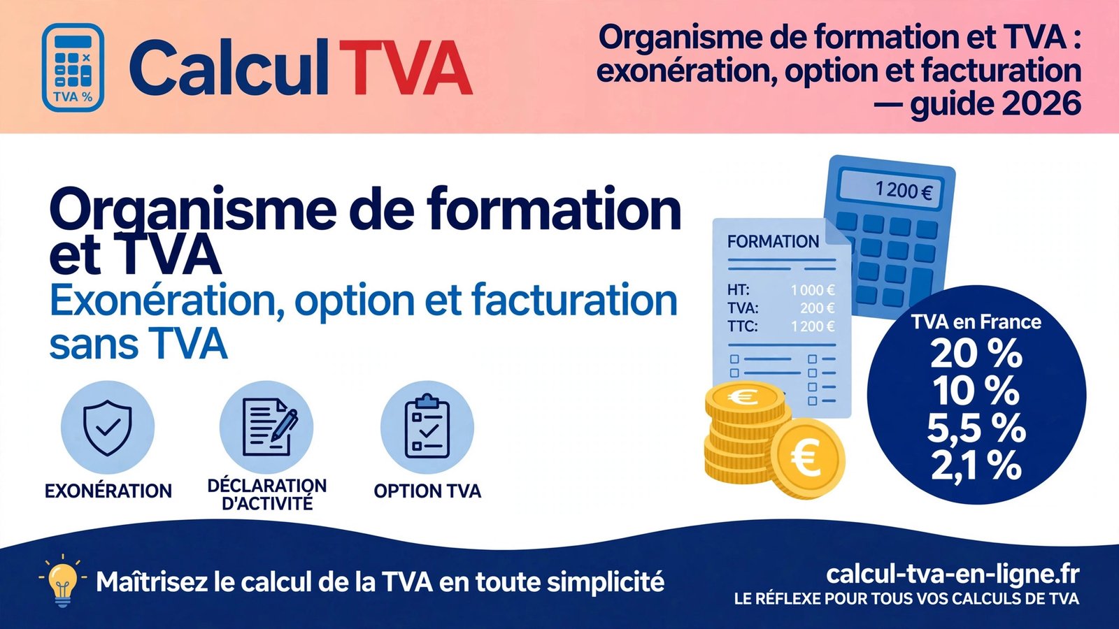 TVA organisme de formation : exonération, déclaration d'activité DREETS et facturation sans TVA — guide 2026